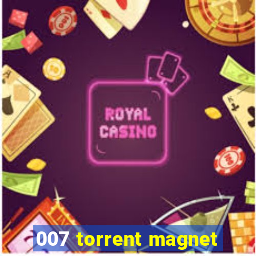 007 torrent magnet